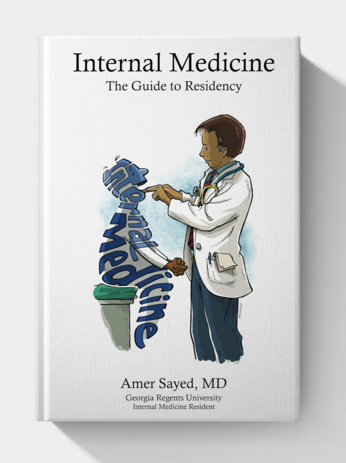 Internal Medicine: The guide to residency