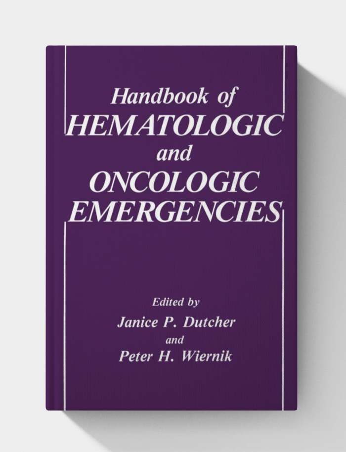 Handbook of Hematologic and Oncologic Emergencies