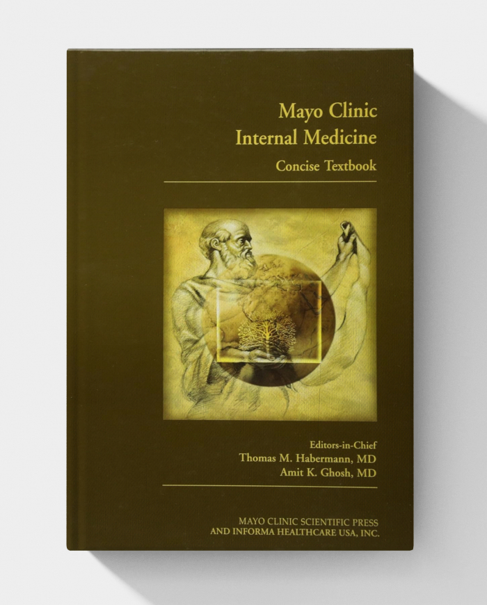 Mayo Clinic Internal Medicine Concise Textbook (1st Edition)