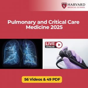 Harvard Pulmonary and Critical Care Medicine 2025