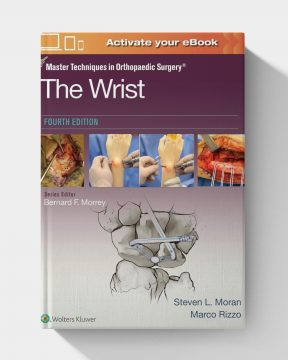 Master Techniques in Orthopaedic Surgery: The Wrist, 4th edition (PDF+ VIDEOS)