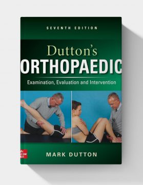 Dutton’s Orthopaedic: Examination, Evaluation and Intervention (7th Edition) PDF ONLY