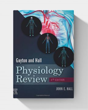 Guyton & Hall Physiology Review  (4th Edition)