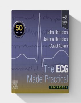 The ECG Made Practical (8th edition) 2025